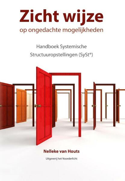 Zicht wijze op ongedachte mogelijkheden - Nelleke van Houts (ISBN 9789492331359)