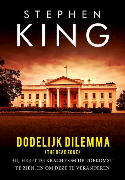 Dodelijk dilemma - Stephen King (ISBN 9789021020488)