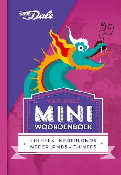 Van Dale Miniwoordenboek Chinees - (ISBN 9789460773860)
