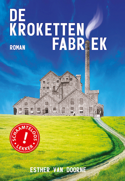 De Krokettenfabriek - Esther van Doorne (ISBN 9789082579710)