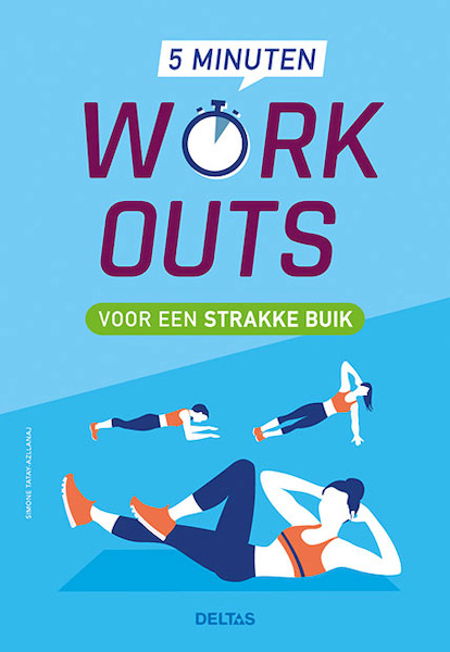 5 minuten work-outs voor een strakke buik - Simone TATAY-AZLLANAJ (ISBN 9789044749571)