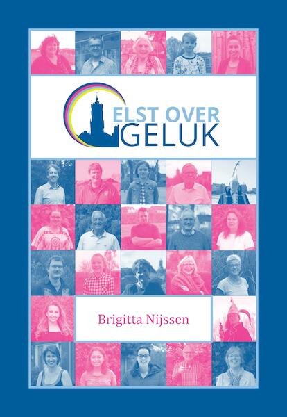 Elst over Geluk - Brigitta Nijssen (ISBN 9789463452076)