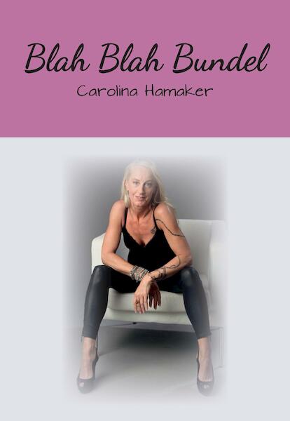 Blah Blah Bundel - Carolina Hamaker (ISBN 9789463452939)