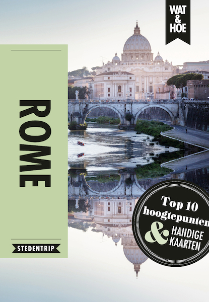 Rome - Wat & Hoe Stedentrip (ISBN 9789021569437)