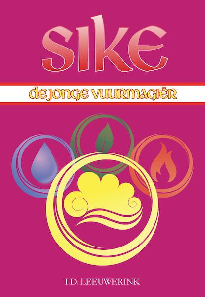 Sike - I.D. Leeuwerink (ISBN 9789463453424)