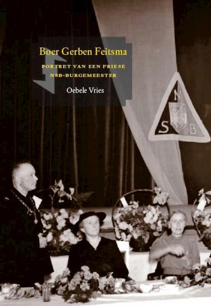 Boer Gerben Feitsma - Oebele Vries (ISBN 9789056151928)