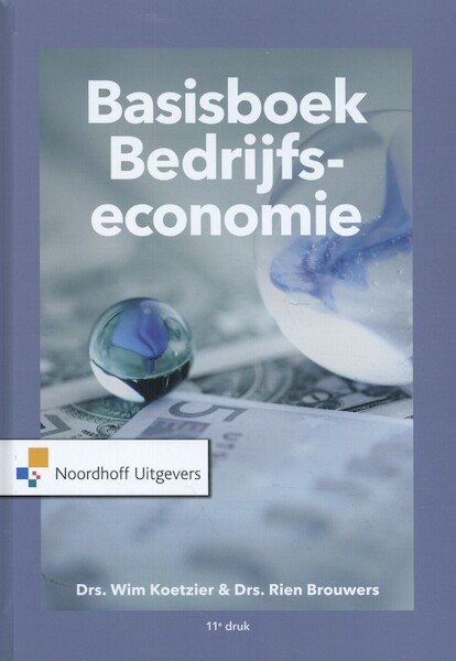Basisboek Bedrijfseconomie - Wim Koetzier, Rien Brouwers (ISBN 9789001889173)