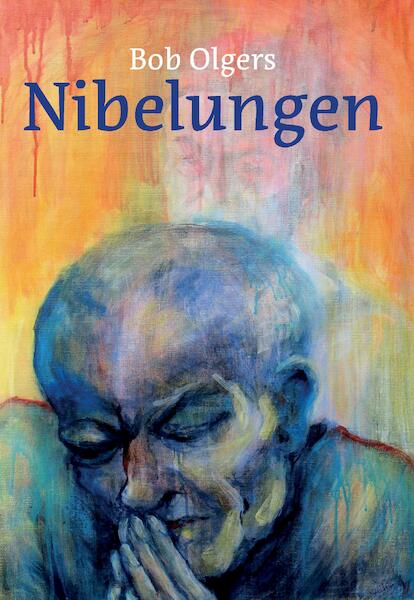 Nibelungen - Bob Olgers (ISBN 9789463454148)