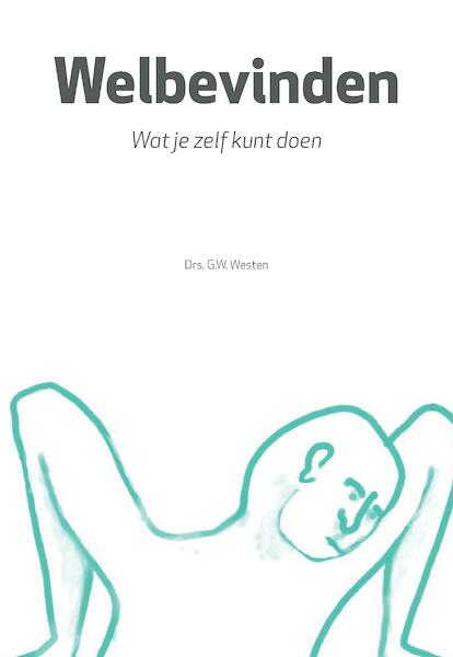Welbevinden - Godfried Westen (ISBN 9789463453073)