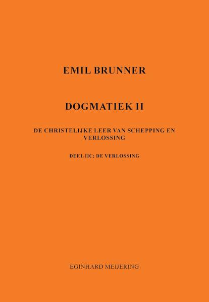Emil Brunner - Eginhard Meijering (ISBN 9789463455244)
