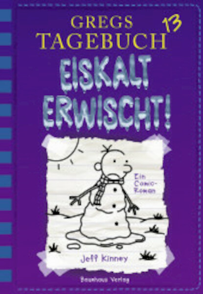 Gregs Tagebuch 13 - Eiskalt erwischt! - Jeff Kinney (ISBN 9783833936593)