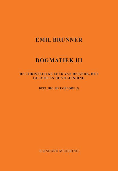 Emil Brunner - Eginhard Meijering (ISBN 9789463456357)