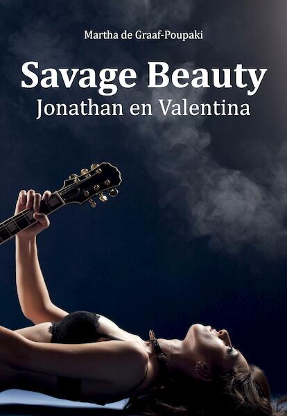 Savage Beauty - Martha de Graaf-Poupaki (ISBN 9789082845518)