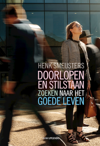 Doorlopen en stilstaan - Henk Smeijsters (ISBN 9789492538611)