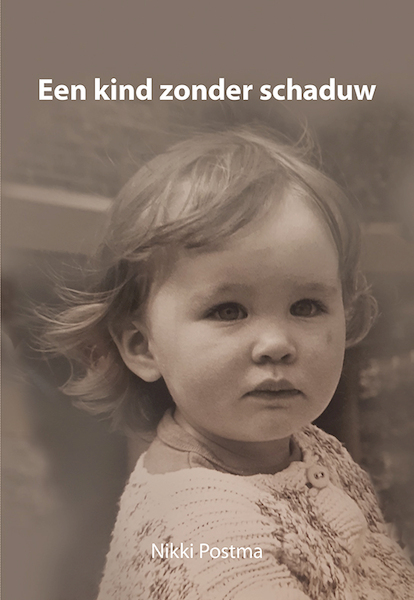 Een kind zonder schaduw - Nikki Postma (ISBN 9789463651608)