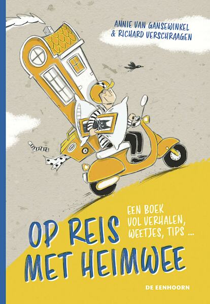 Op reis met heimwee - Anne Winkels, Richard Verschraagen (ISBN 9789462914261)