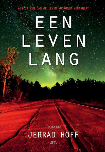 Een leven lang - Jerrad Hoff (ISBN 9789082875065)