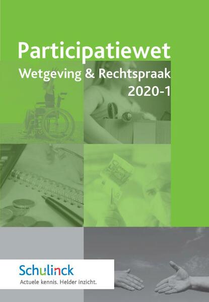 Participatiewet Wetgeving & Rechtspraak 2020-1 - (ISBN 9789013156904)