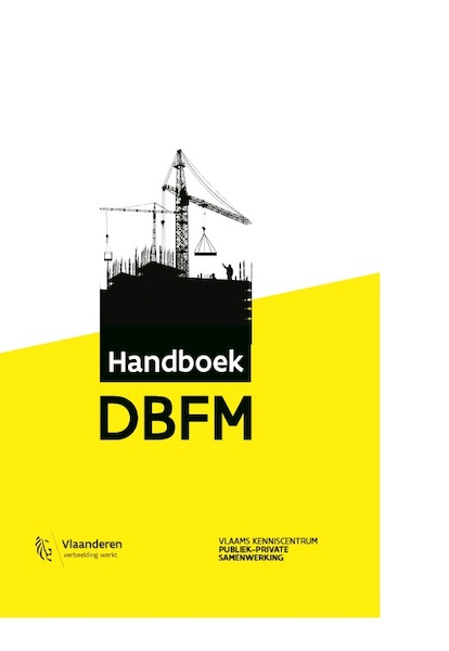 Handboek DBFM - Vlaams Kenniscentrum PPS (ISBN 9782509033918)