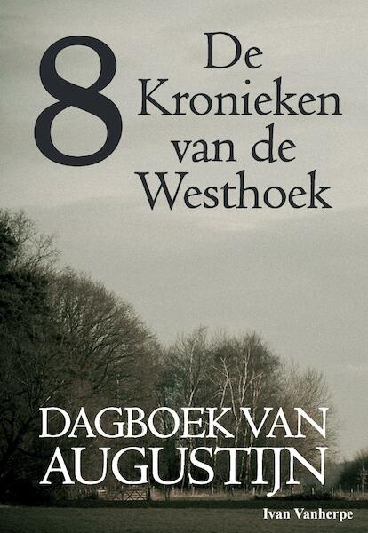 Dagboek van Augustijn - Ivan Vanherpe (ISBN 9789492022073)