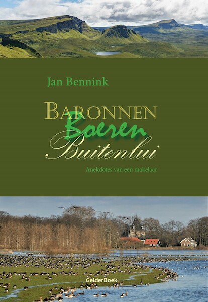 Baronnen, boeren, buitenlui - Jan Bennink (ISBN 9789492588050)