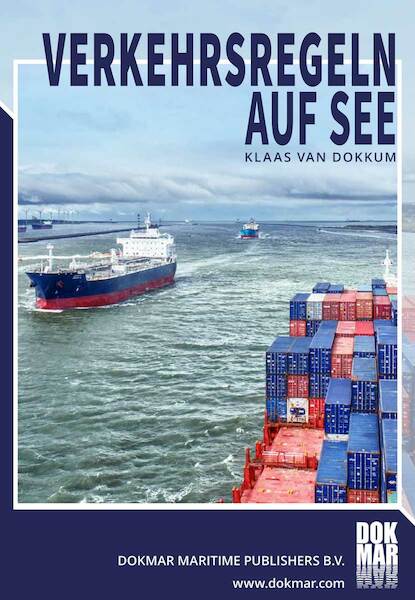 Verkehrs Regeln auf See - Klaas van Dokkum (ISBN 9789071500565)