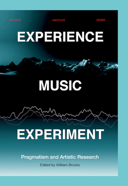 Experience Music Experiment - (ISBN 9789462702790)