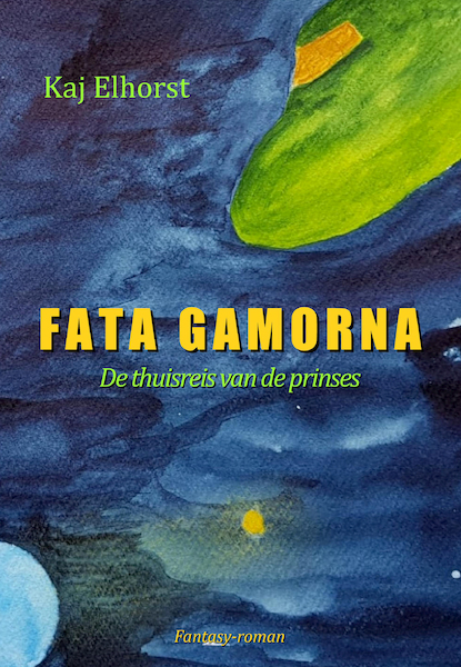 FATA GAMORNA - Kaj Elhorst (ISBN 9789493023857)