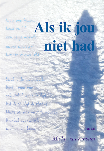 Als ik jou niet had - Mieke van Rinsum (ISBN 9789463653831)