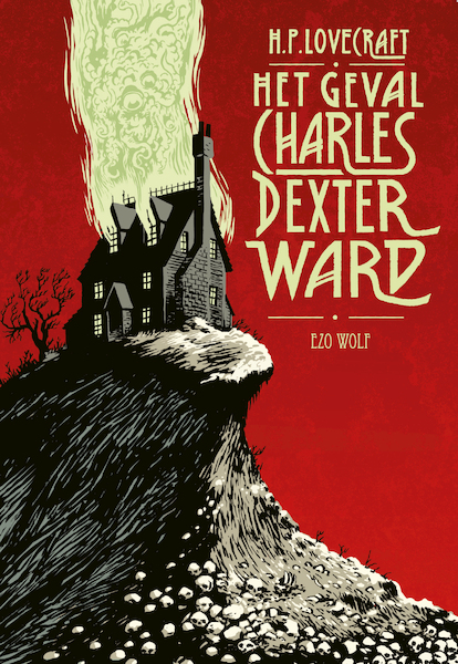 Het geval Charles Dexter Ward - H.P. Lovecraft (ISBN 9789083209401)