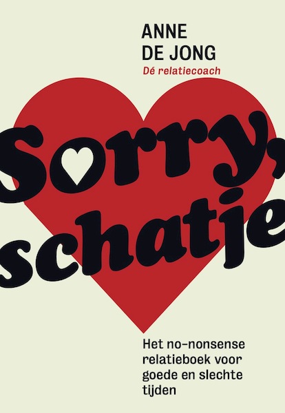 Sorry, schatje - Anne de Jong (ISBN 9789493213449)