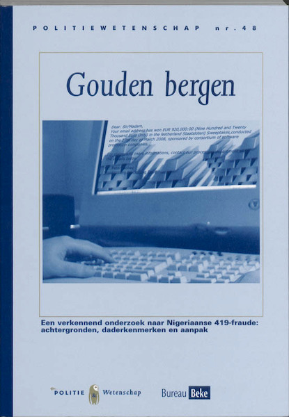 Gouden bergen - Yvette M.M. Schoenmakers, E. de Vries-Robbé, A.P. van Wijk (ISBN 9789035243729)