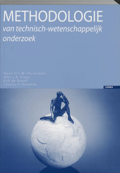 Methodologie van technisch-wetenschappelijk onderzoek - (ISBN 9789051898392)