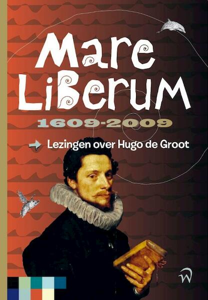Mare Liberum 1609-2009 - (ISBN 9789058506085)