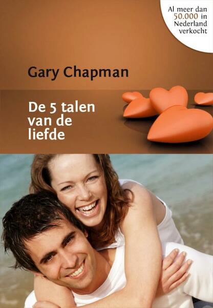 De vijf talen van de liefde - Gary Chapman (ISBN 9789063532598)