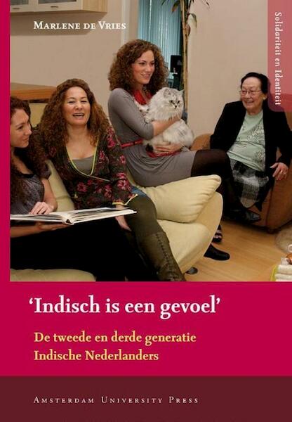'Indisch is een gevoel' - M. de Vries (ISBN 9789089641250)