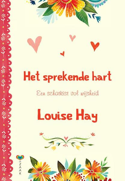 Het sprekende hart - Louise Hay (ISBN 9789077770696)