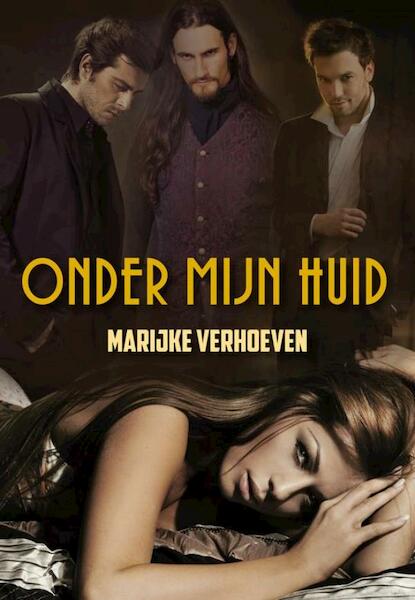 Onder mijn huid - Marijke Verhoeven (ISBN 9789089545879)