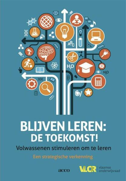 Blijven leren: de toekomst! - (ISBN 9789033497476)