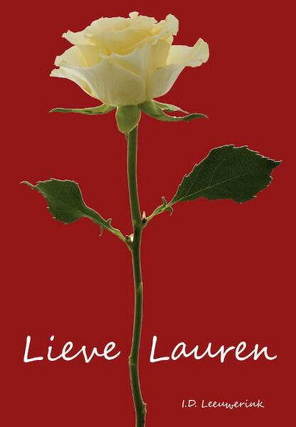 Lieve Lauren - I.D. Leeuwerink (ISBN 9789492182395)