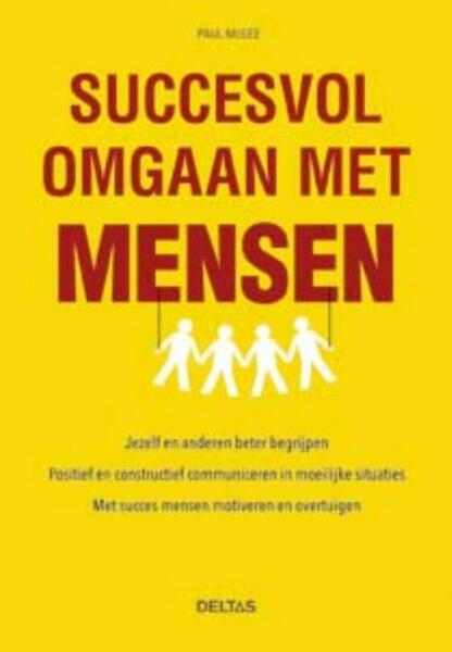 Succesvol omgaan met mensen - Paul McGee (ISBN 9789044741452)