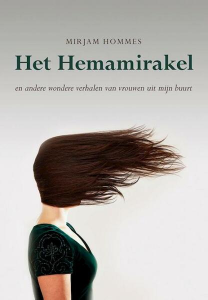 Het Hemamirakel - Mirjam Hommes (ISBN 9789089548153)