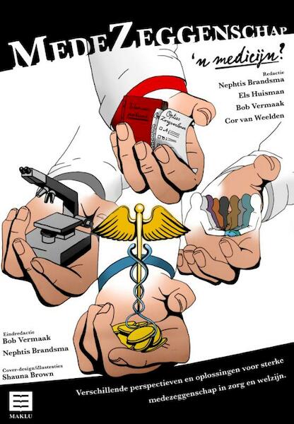 Medezeggenschap, ’n medicijn ? - (ISBN 9789046608036)