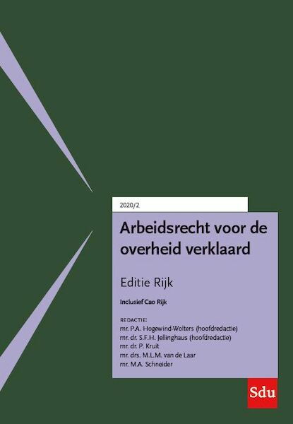 Arbeidsrecht voor de overheid verklaard, Editie Rijk. 2020/2 - S.H.A.M. Dassen, G.P.F. van Duren, L.H. Janssen, K.M.J.R. Maessen (ISBN 9789012406109)