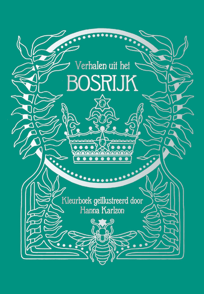 Het Bosrijk - Hanna Karlzon (ISBN 9789045327938)