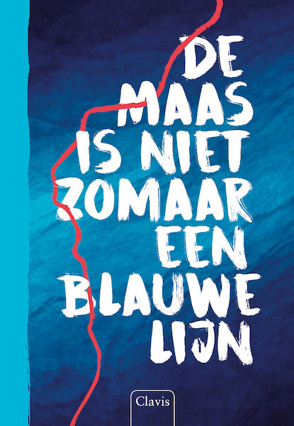 De Maas is niet zomaar een blauwe lijn - Diverse Auteurs, Merlijn Huntjens (ISBN 9789044851199)