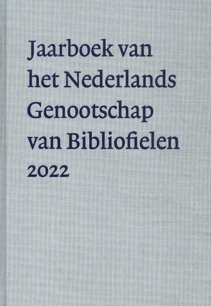 Nederlands Genootschap v Bibliofielen - Renske Annelize Hof e.v.a. (ISBN 9789083269238)