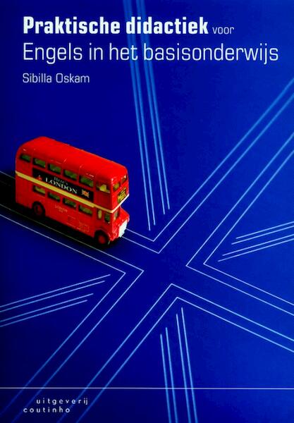 Praktische didactiek voor Engels in het basisonderwijs - S. Oskam (ISBN 9789046900925)