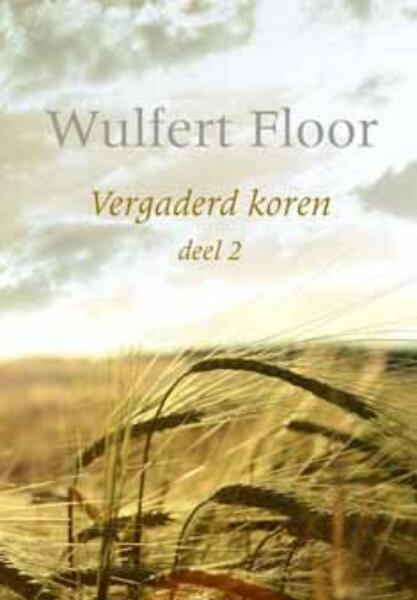 Volle aren - Wilfert Floor, Wulfert Floor (ISBN 9789088650697)