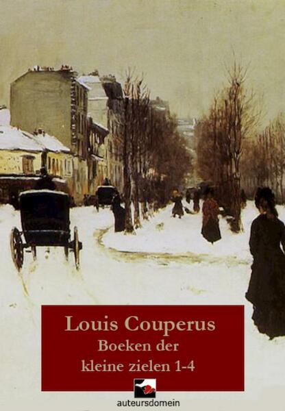 De boeken der kleine zielen / 1-4 Omnibus - Louis Couperus (ISBN 9789086410514)